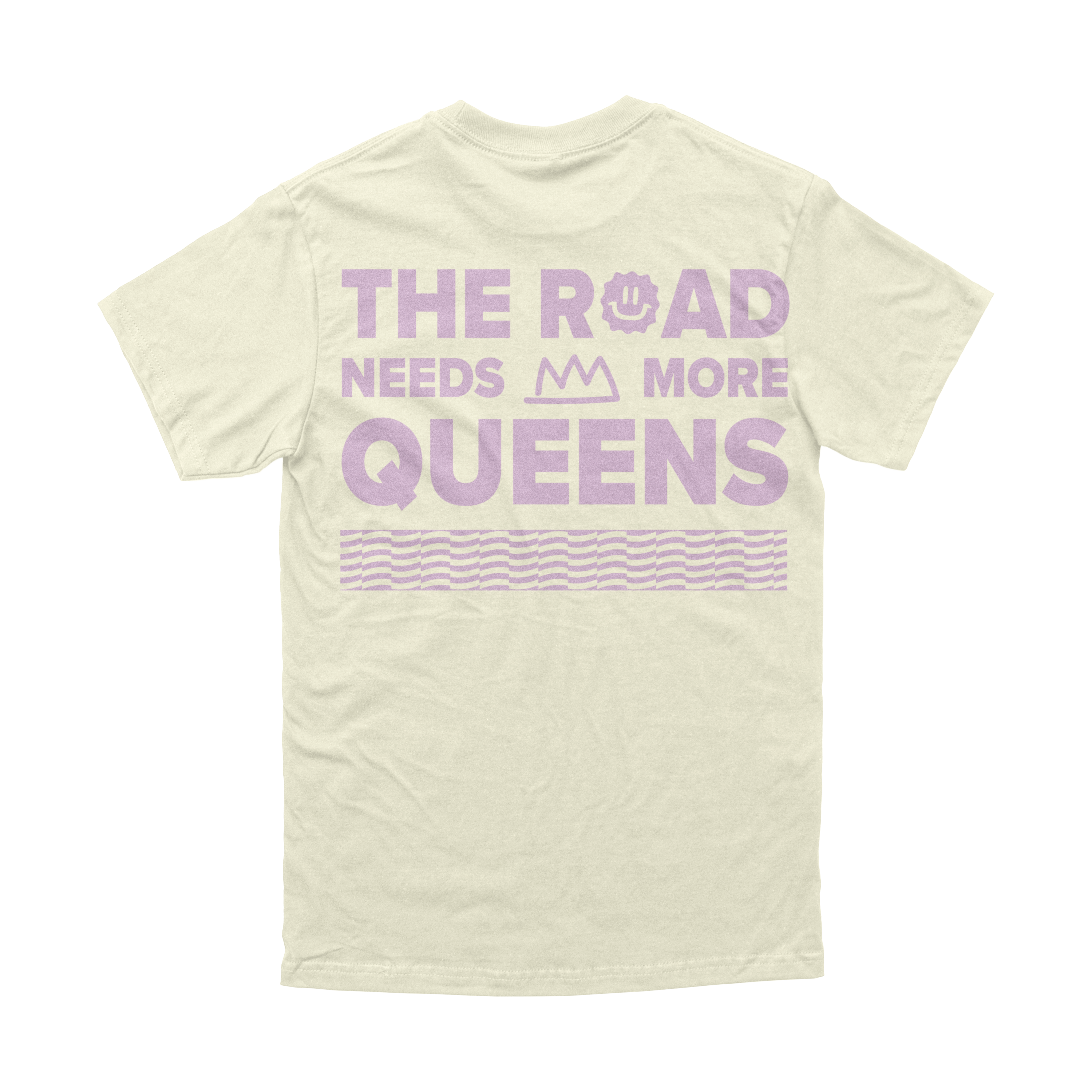 The Road Needs More Queens (Tour de France Femmes Edition) T-Shirt